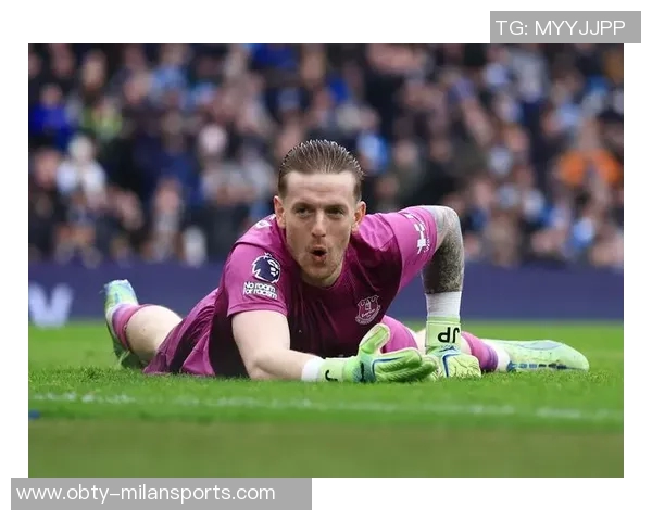 本特表示若切尔西有意皮克福德他将乐意加盟蓝军